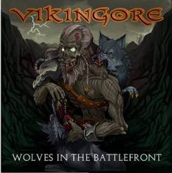 Vikingore : Wolves in the Battlefront